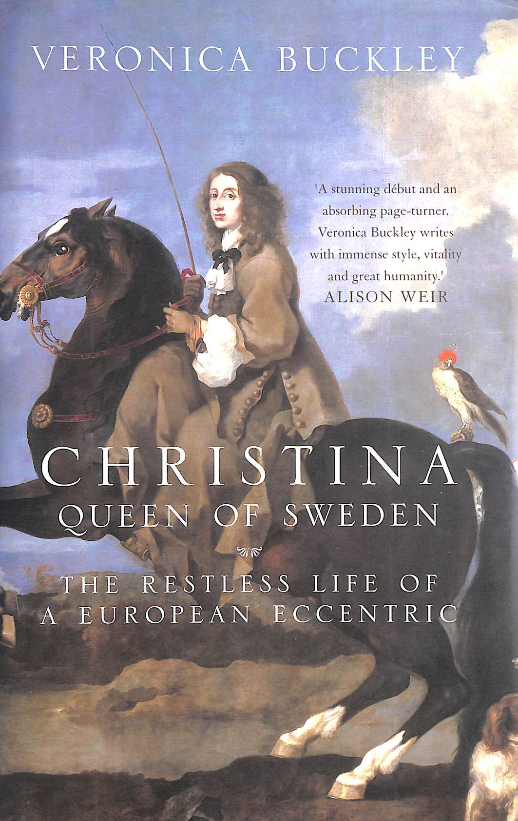 Image for Christina Queen of Sweden: The Restless Life of a European Eccentric Christina Queen of Sweden: The Restless Life of a European Eccentric