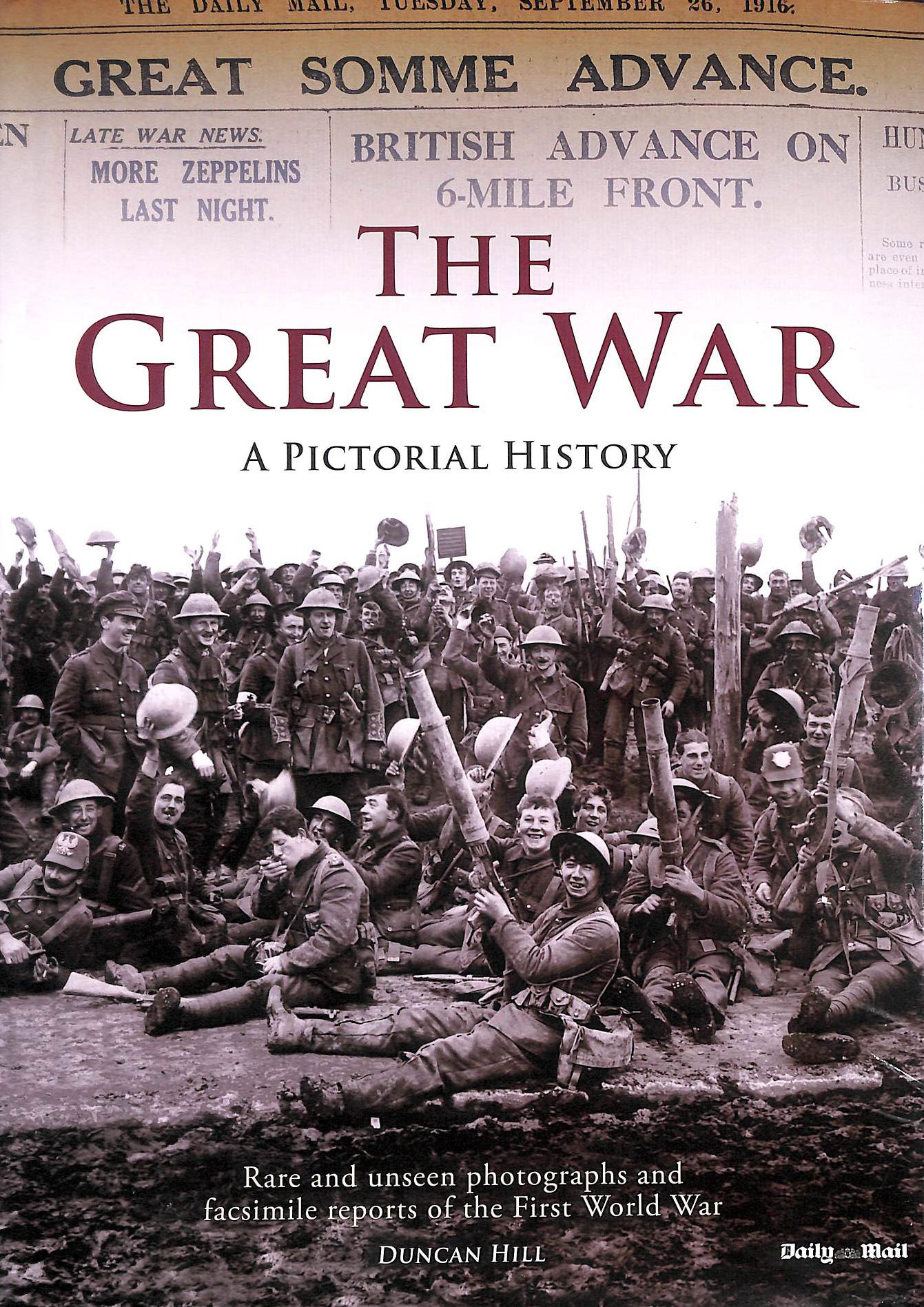 Great War a Pictorial History, The