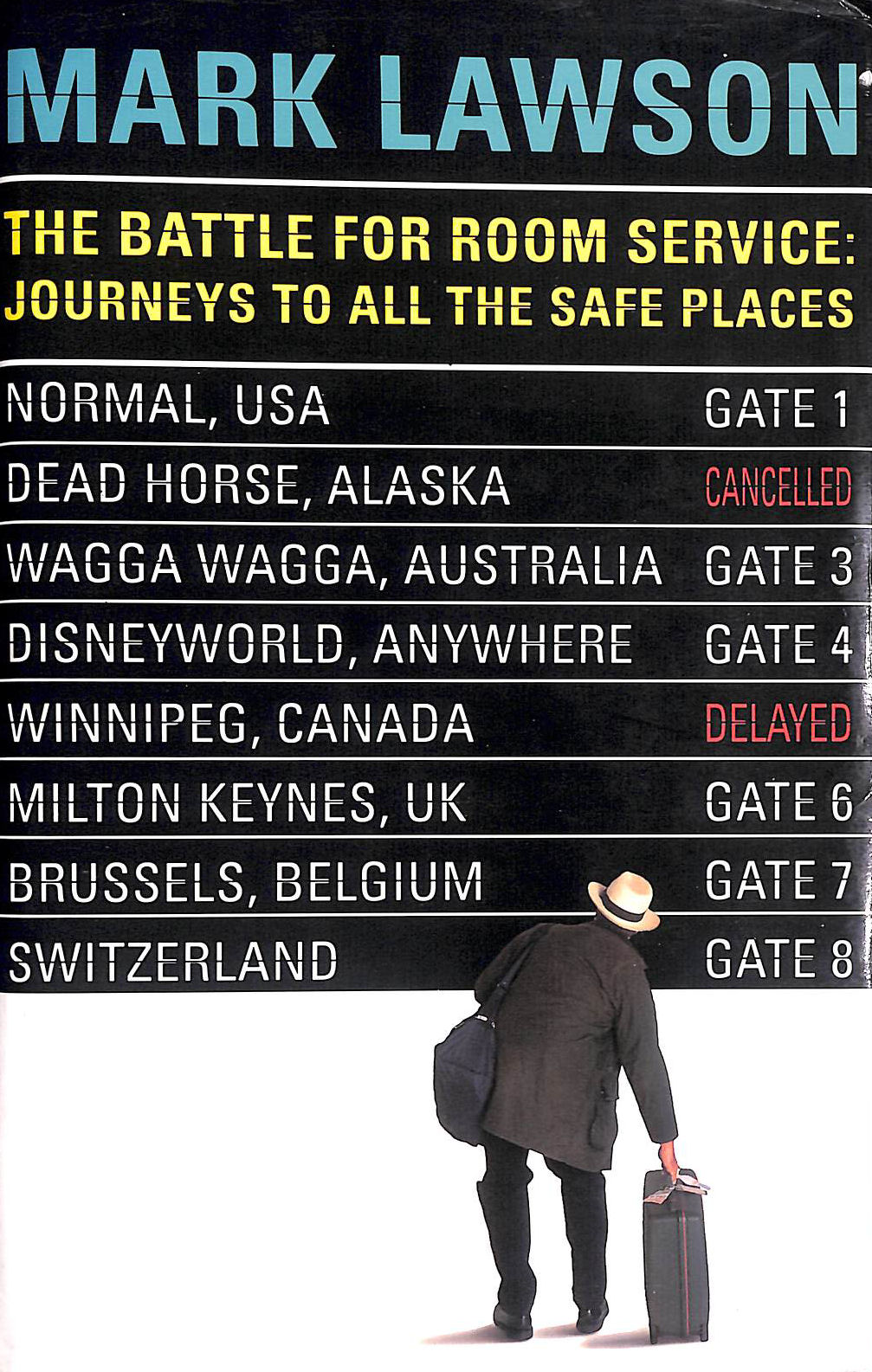 The Battle for Room Service: Journeys to All the Safe Places