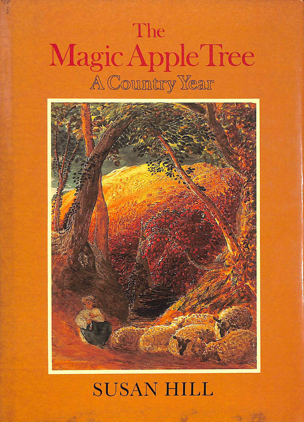 The Magic Apple Tree: A Country Year