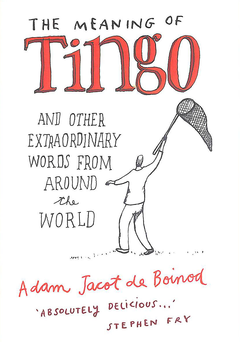 The Meaning of Tingo