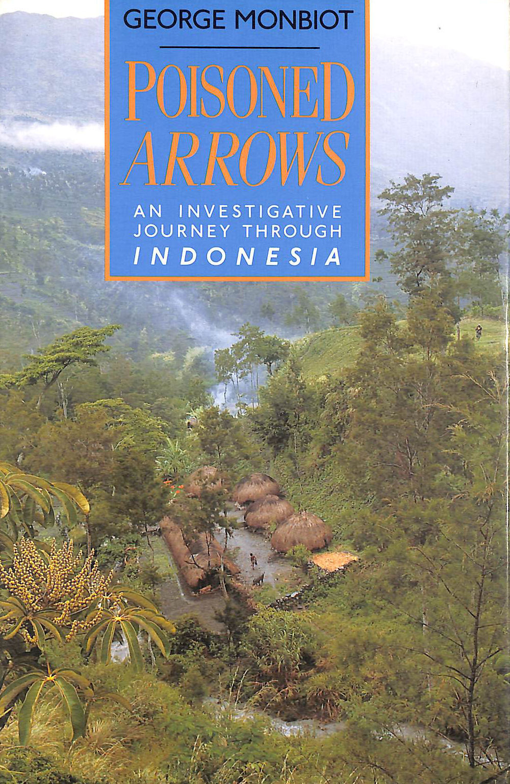Poisoned Arrows: An Investigative Journey through Indonesia