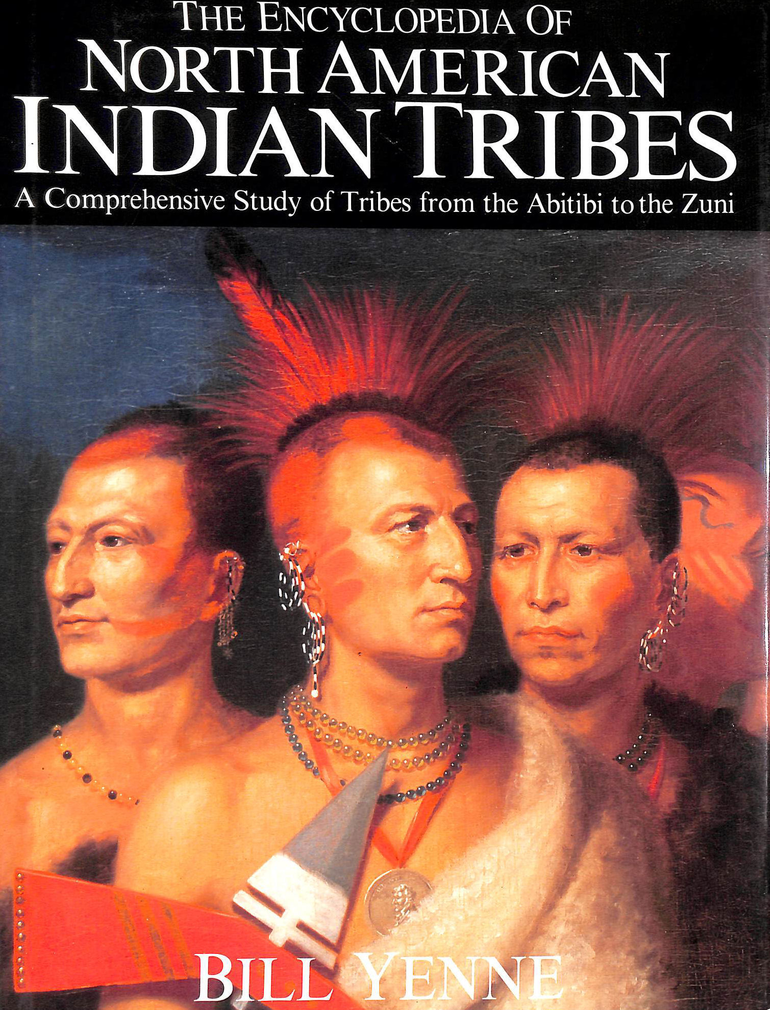 The Encyclopedia of North American Indian Tribes
