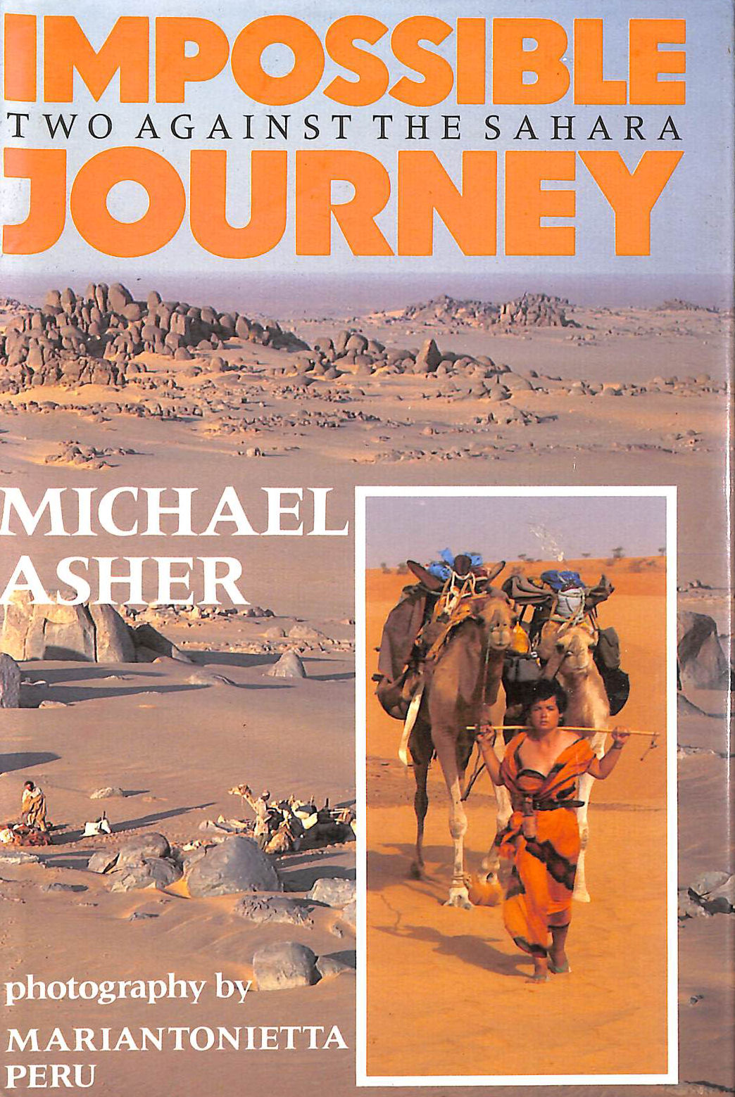 Impossible Journey: Two Against the Sahara
