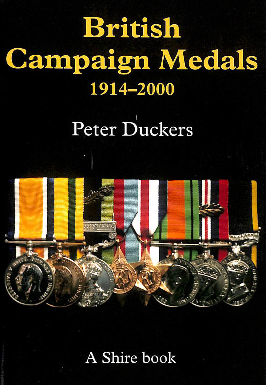 British Campaign Medals, 1914-2000: No. 393 (Shire Colour Album S.)