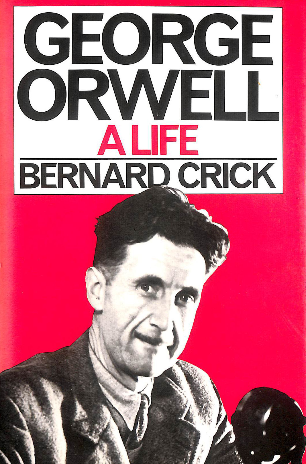 George Orwell: A Life