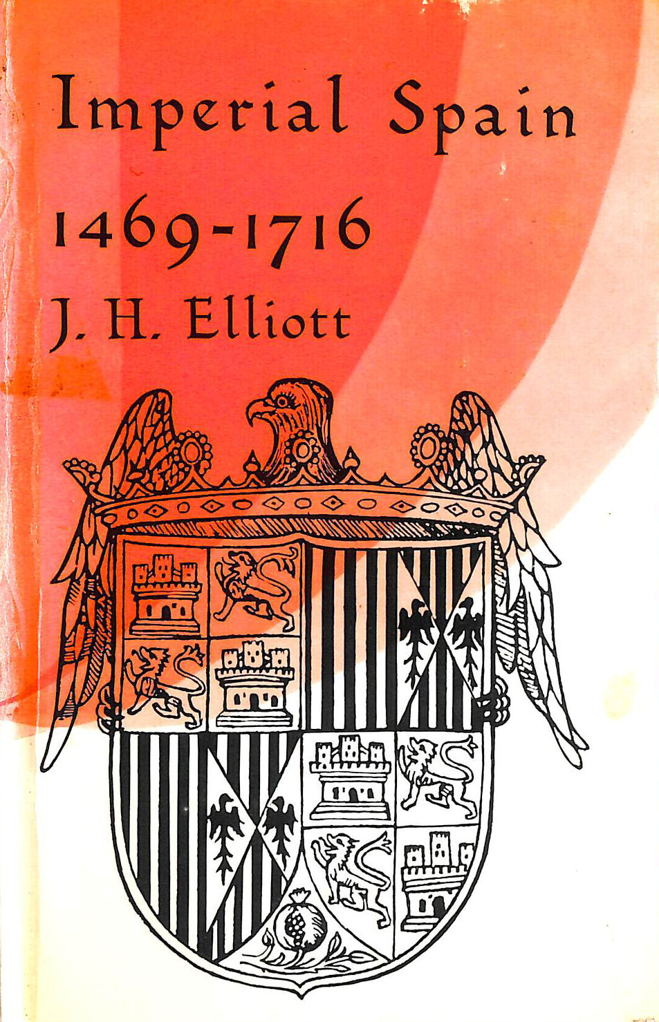 Imperial Spain 1469-1716