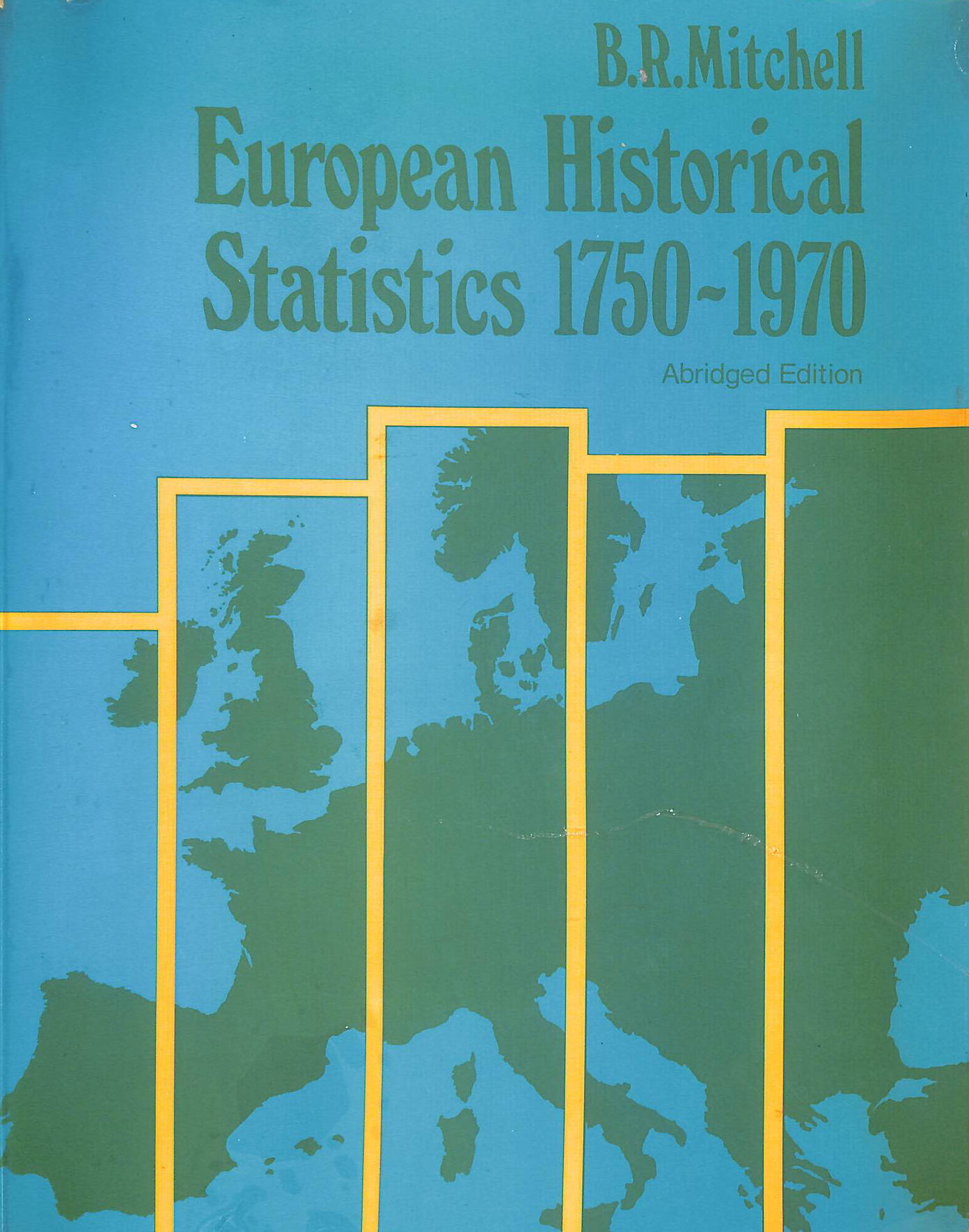 European historical statistics, 1750-1970