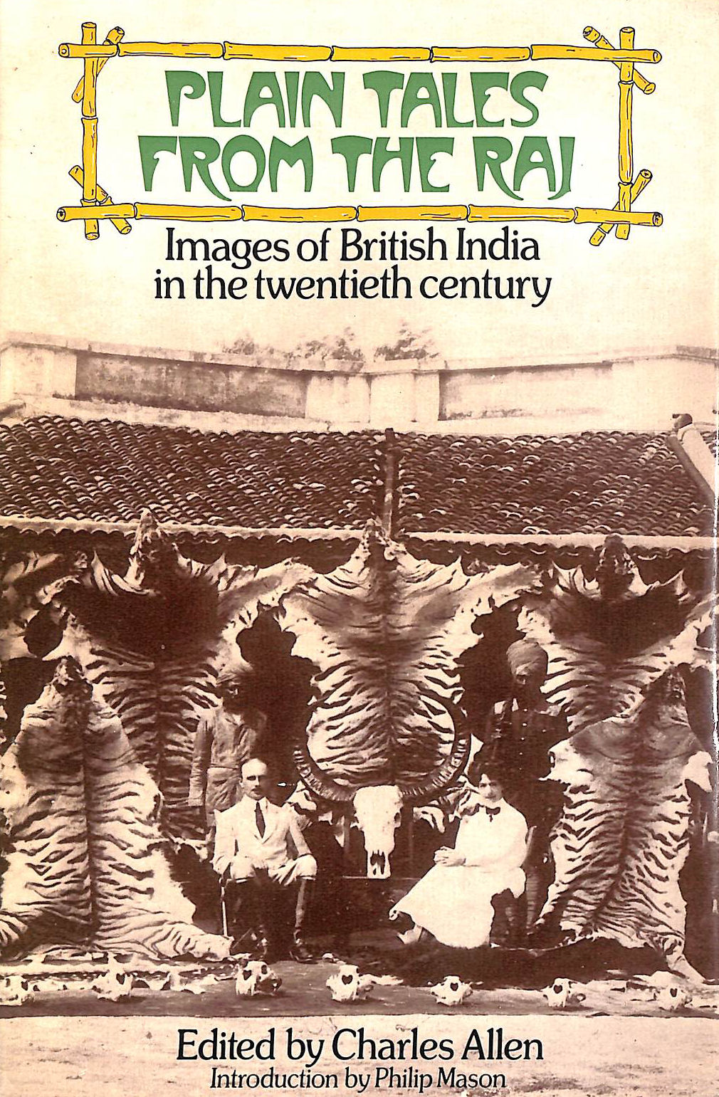 Plain Tales from the Raj