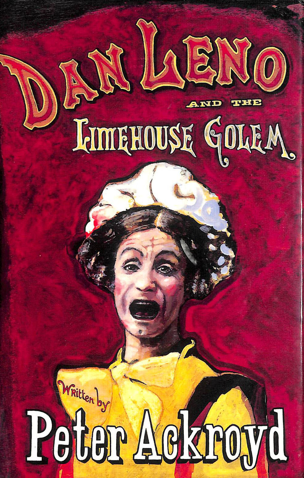 Dan Leno and the Limehouse Golem, gift inscription from the author