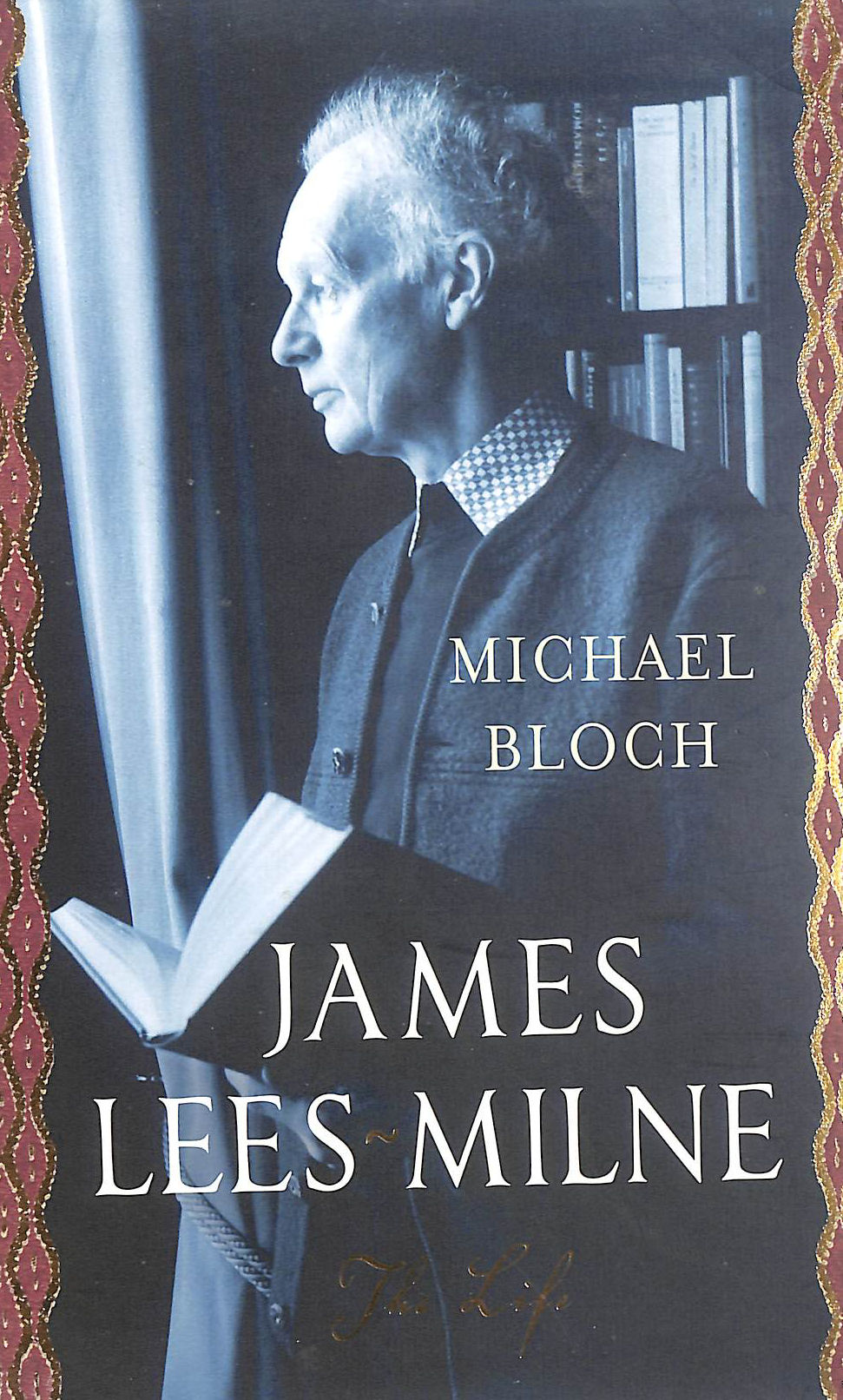 James Lees-Milne: The Life