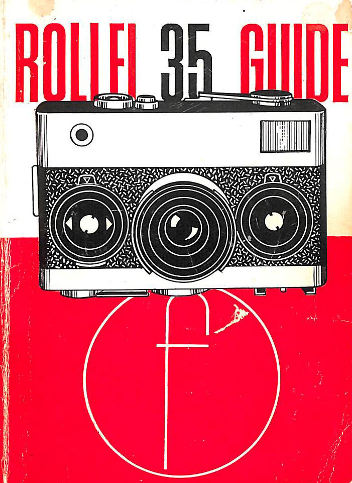 Rollei 35 Guide (Camera Guides)