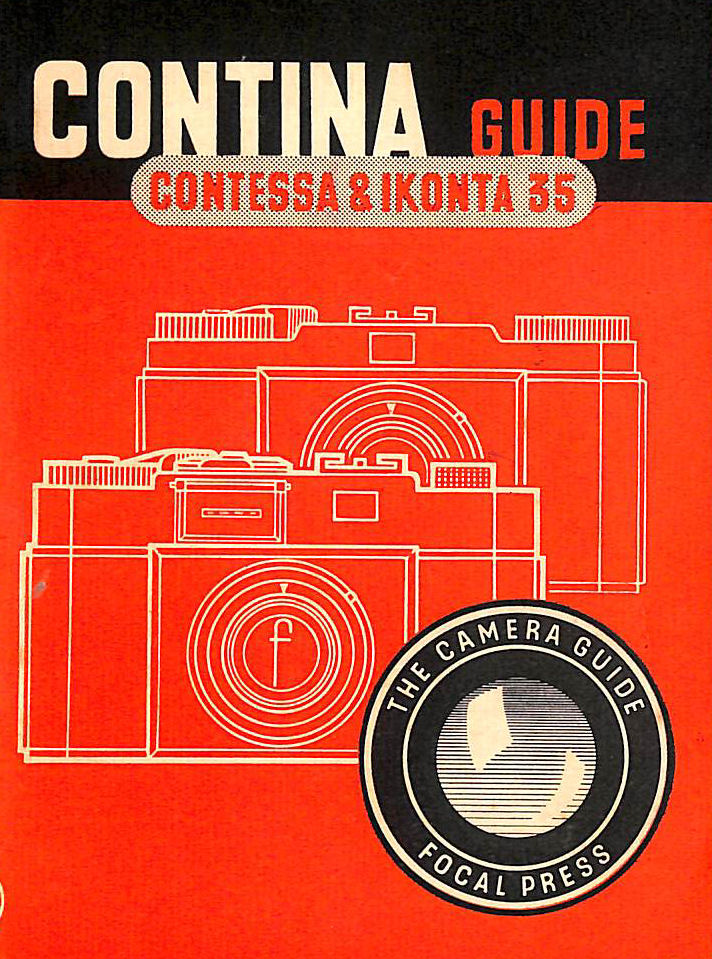 Contina guide: How to use the Contina, Contessa and 35mm Ikonta miniature cameras