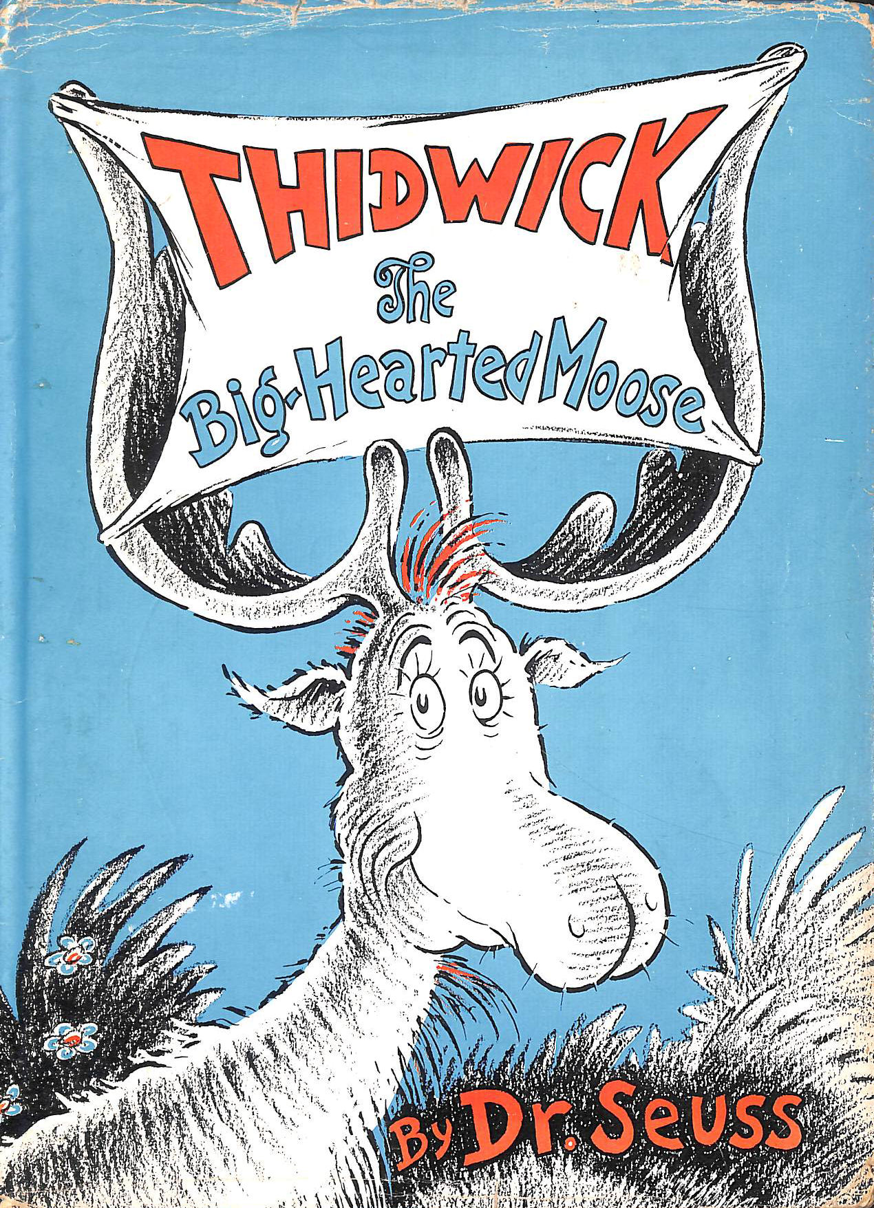 Thidwick the Big-Hearted Moose