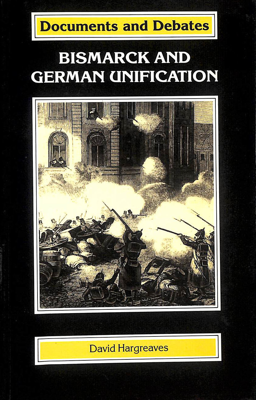 Bismarck and German Unification