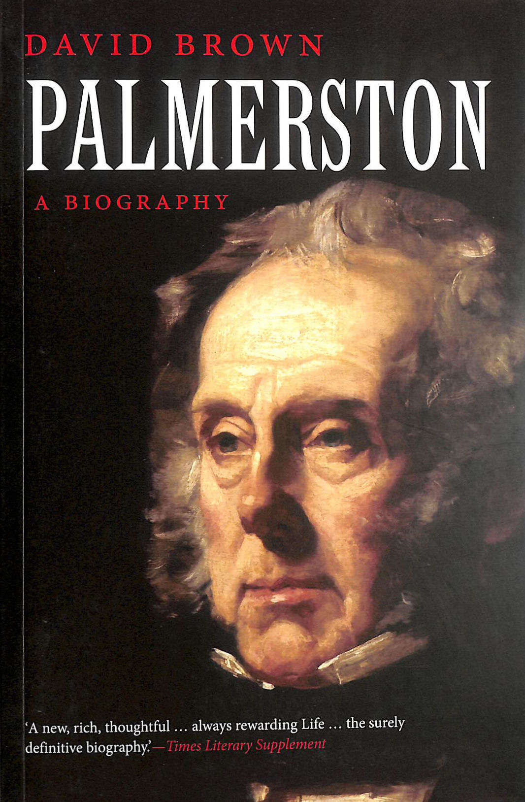 Palmerston: A Biography