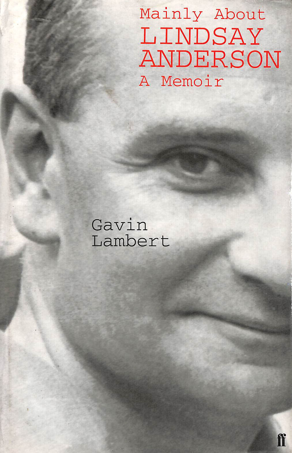 Mainly About Lindsay Anderson