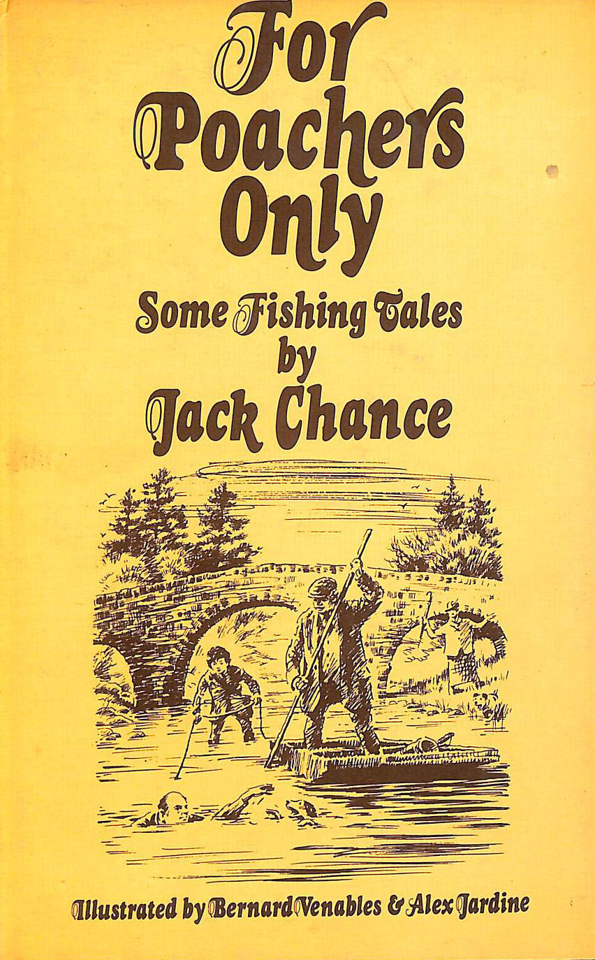 For Poachers Only