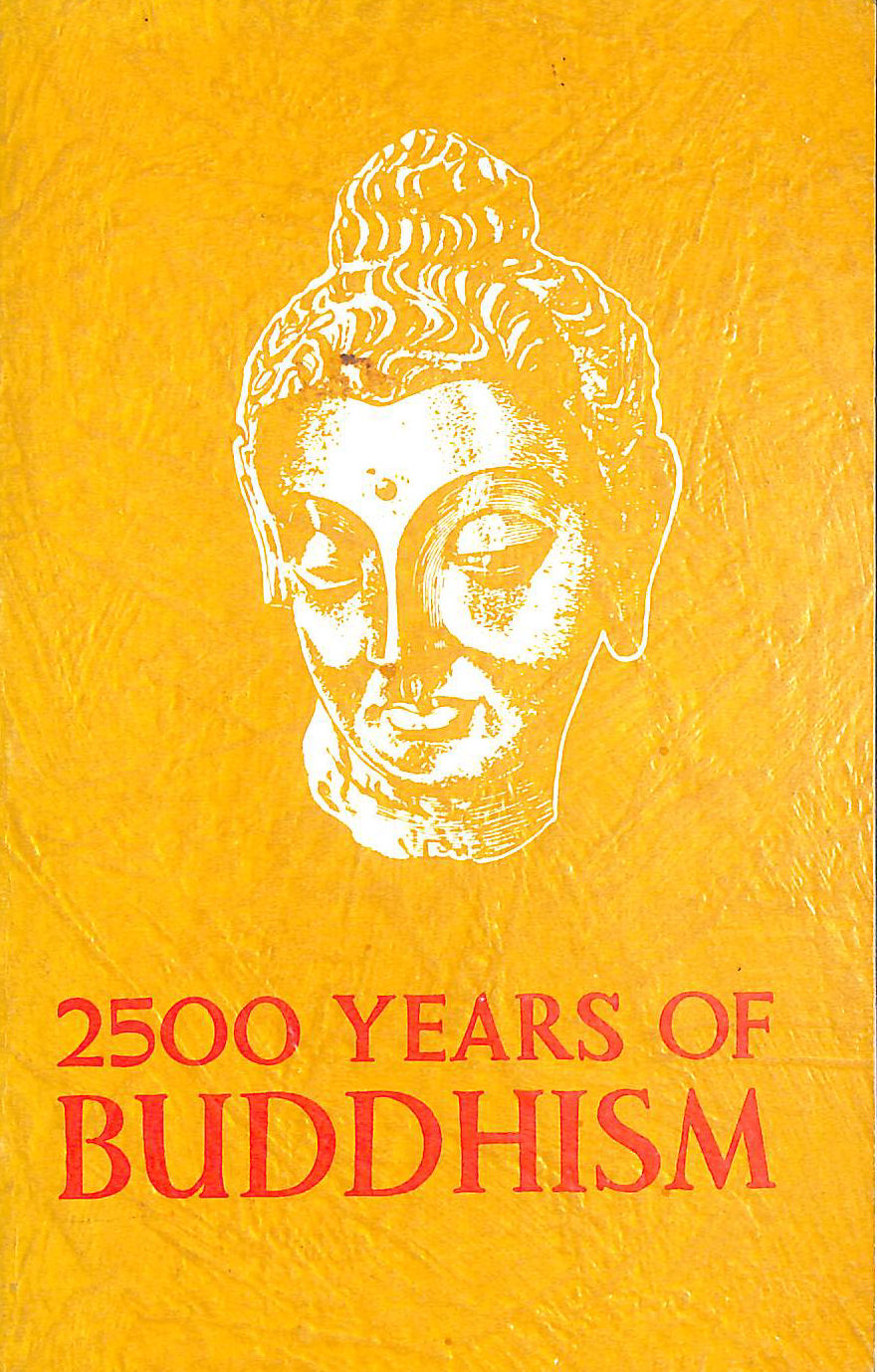 2500 Years of Buddhism