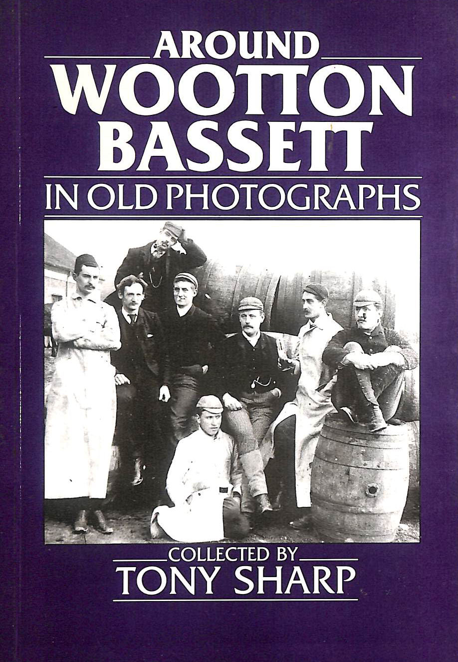 Around Wootton Bassett in Old Photographs