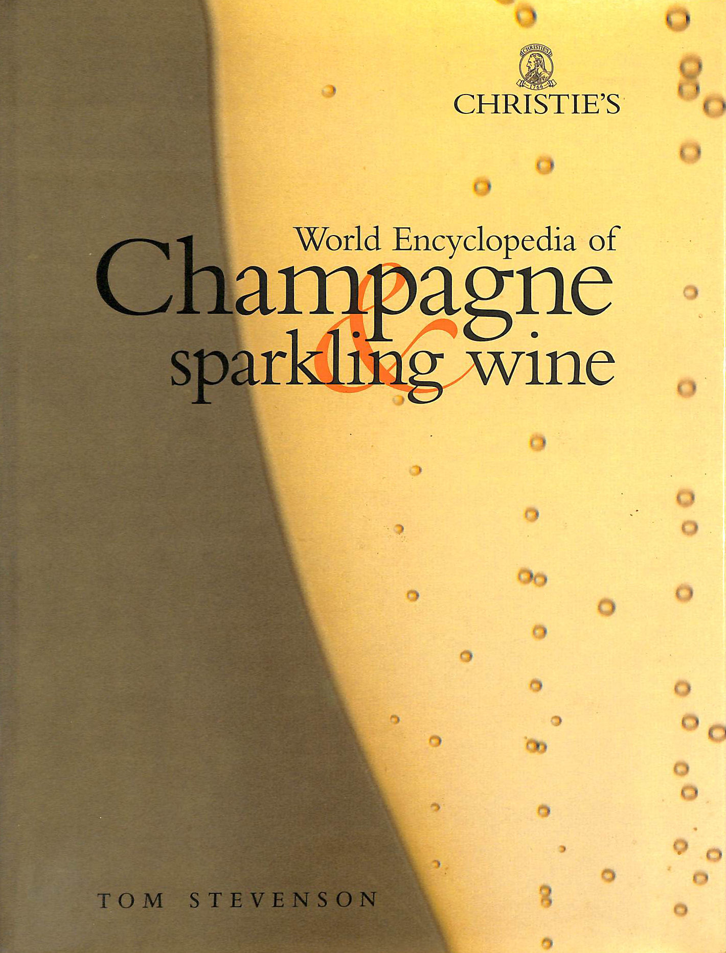 Christie's World Encyclopedia of Champagne and Sparkling Wine