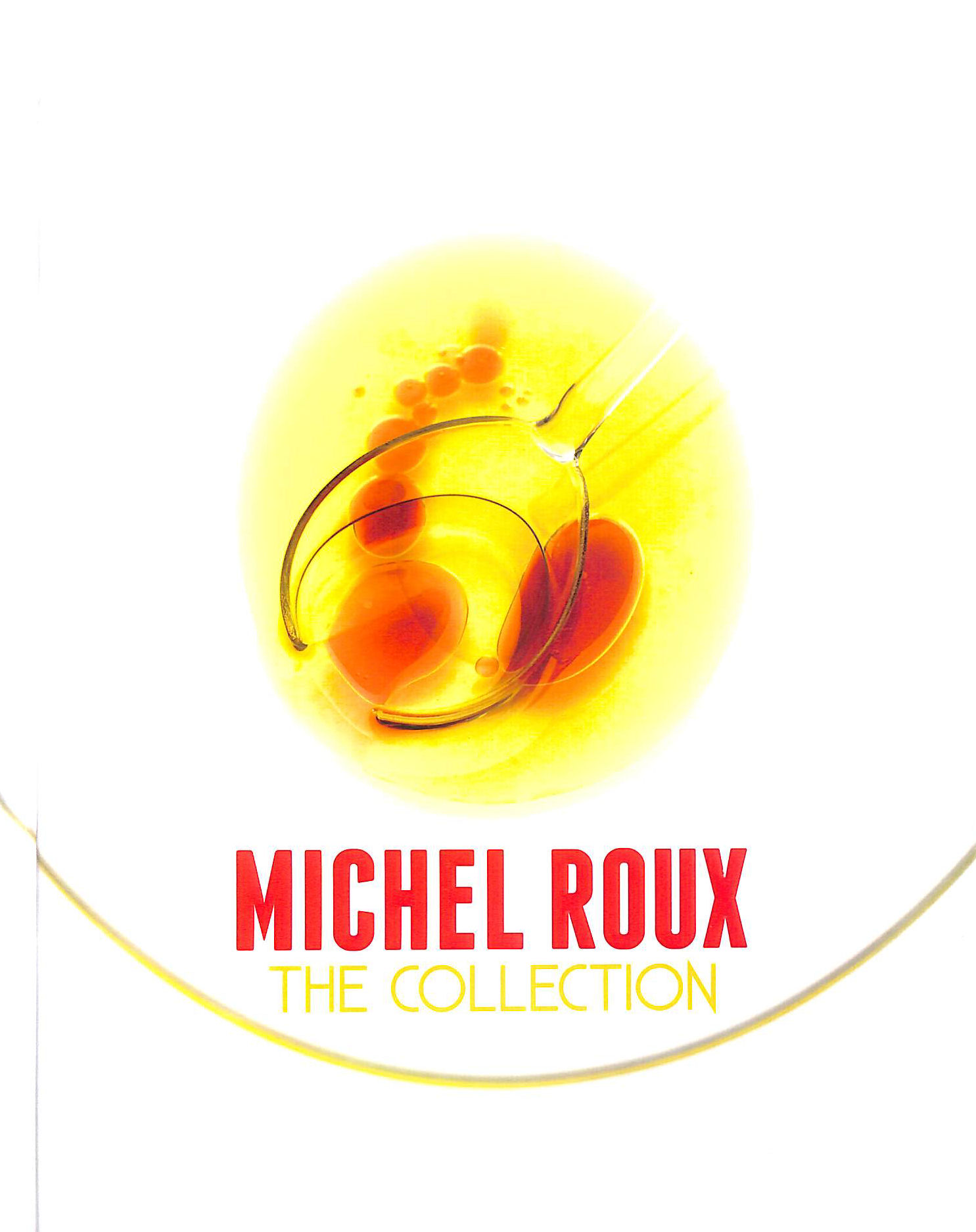Michel Roux: The Collection