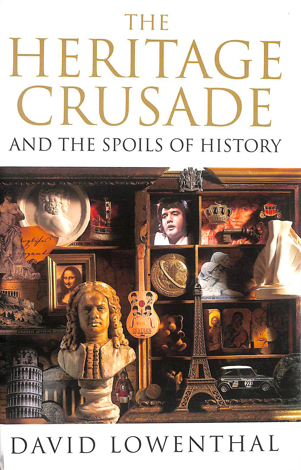 The Heritage Crusade And the Spoils of History, Gift inscription by the author