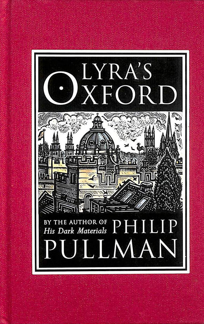 Lyra's Oxford (His Dark Materials)