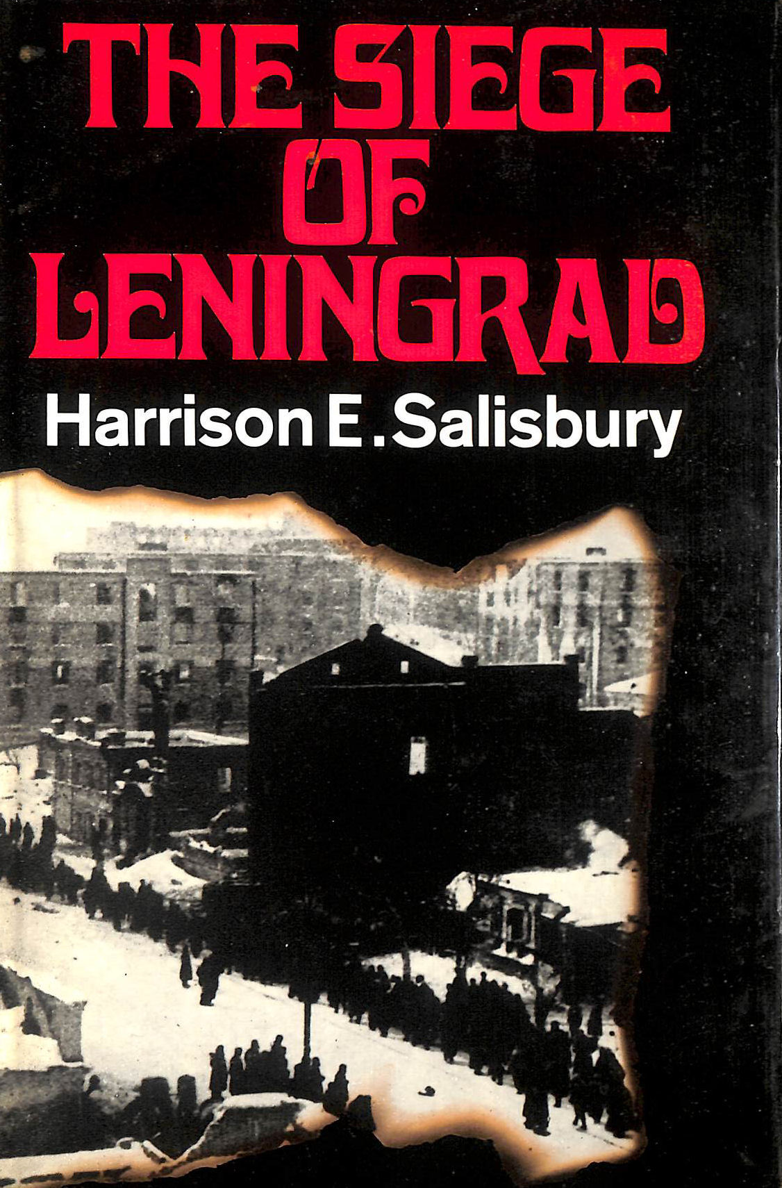 The Siege of Leningrad
