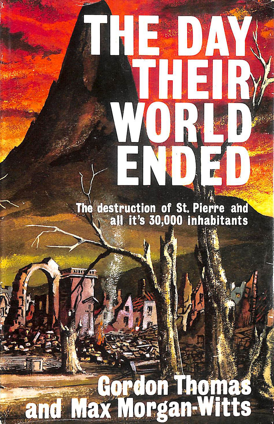 The Day Their World Ended