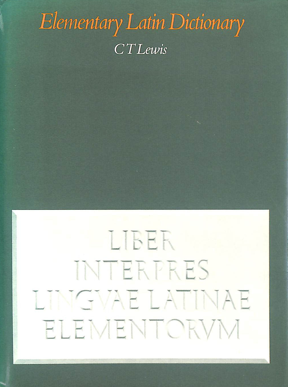 Elementary Latin Dictionary: With Brief Helps for Latin Readers