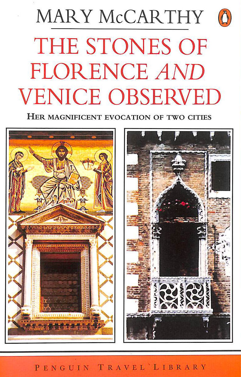 The Stones of Florence & Venice Observed