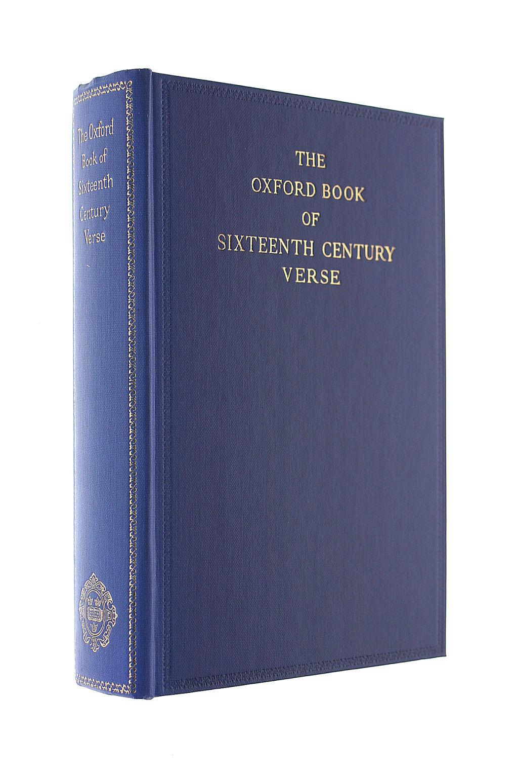 The Oxford Book Of Sixteenth Century Verse