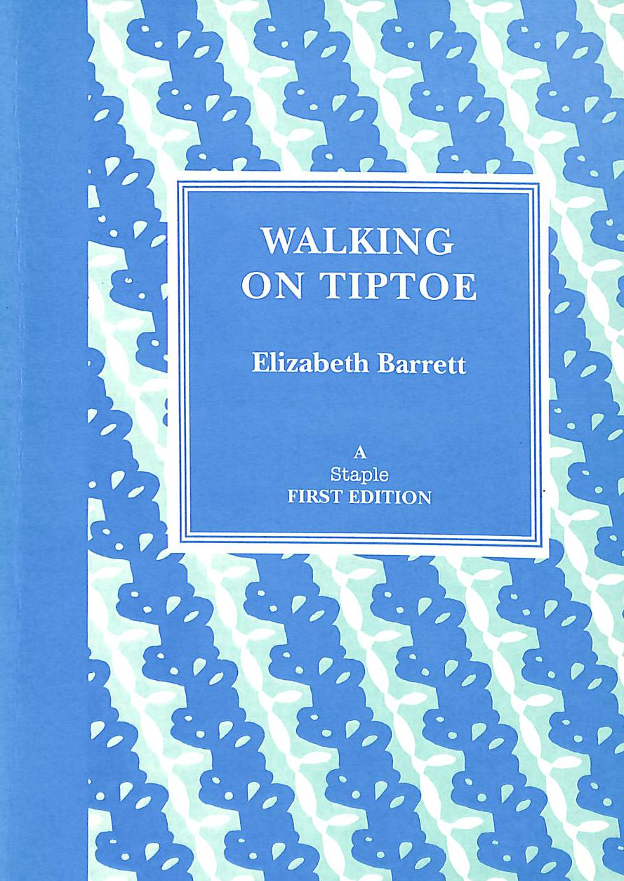 Walking on Tiptoe: No. 9. (Staple First Editions)