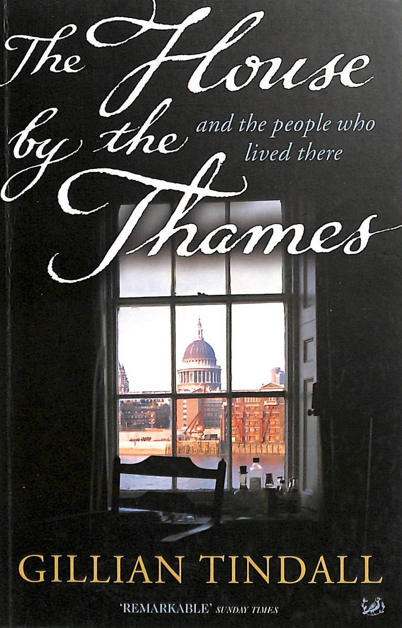 The House by the Thames: and the People Who Lived There