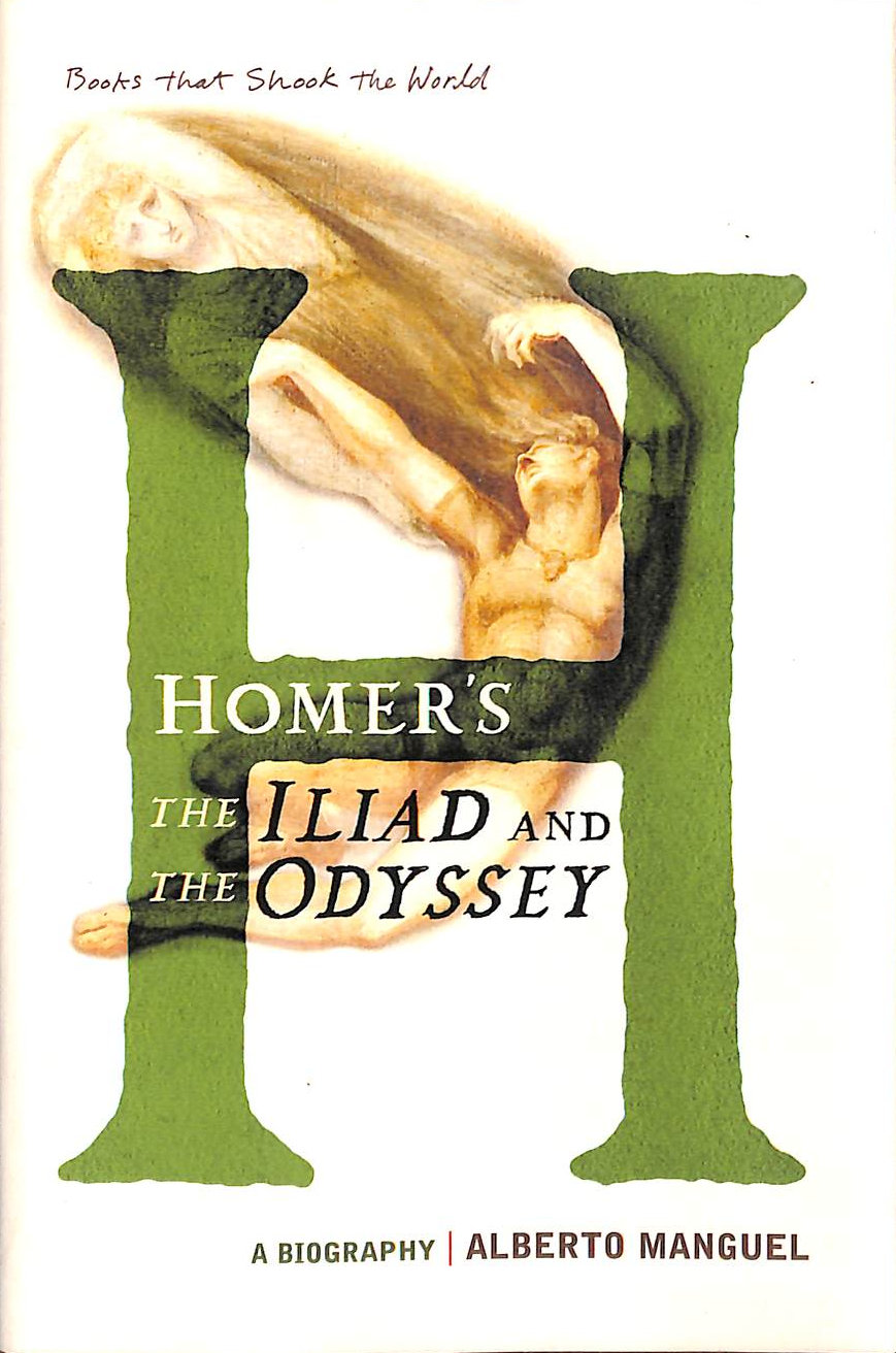 Homer's The Iliad and The Odyseey: A Biography