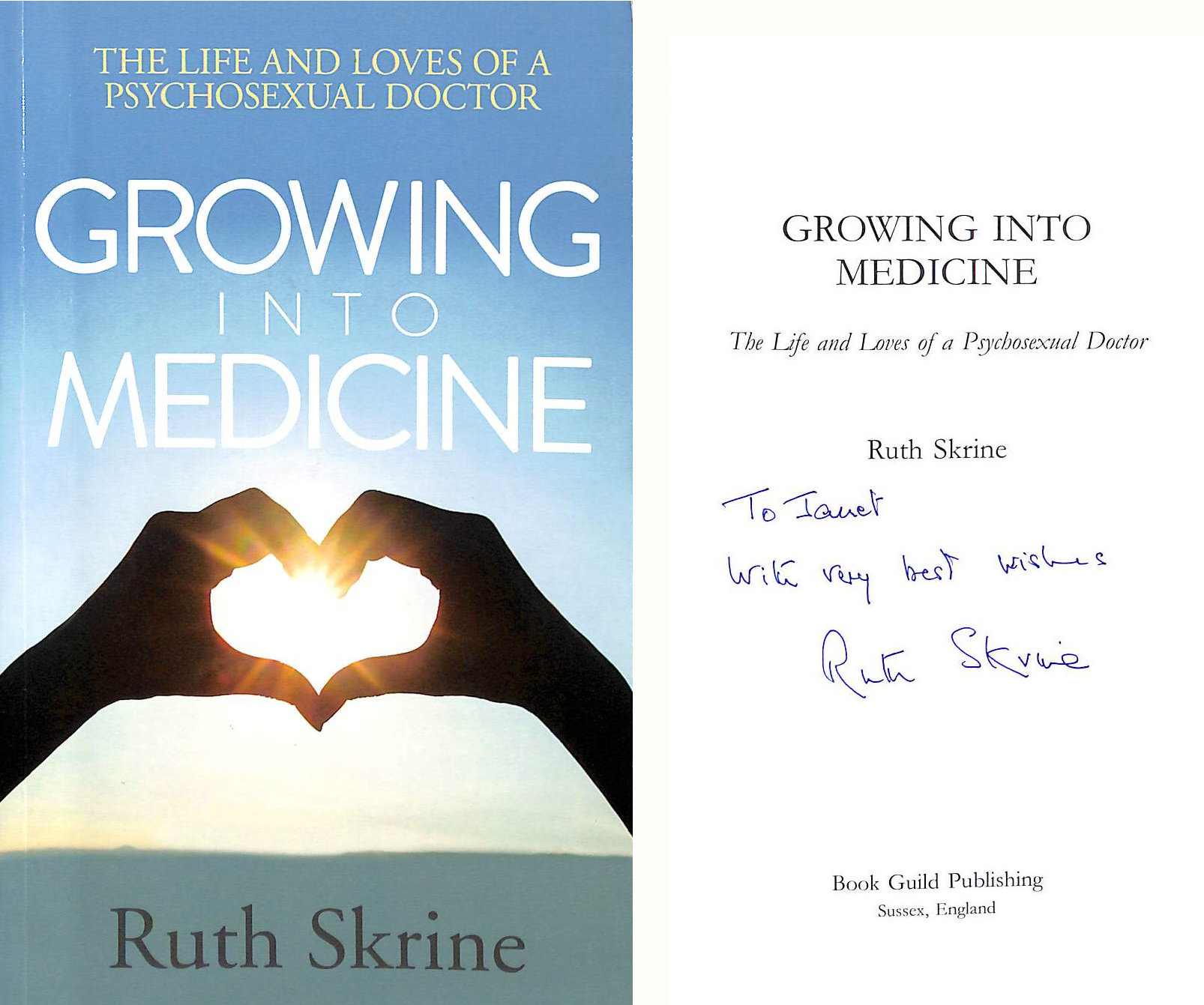 Growing Into Medicine: Gift inscription by the author.