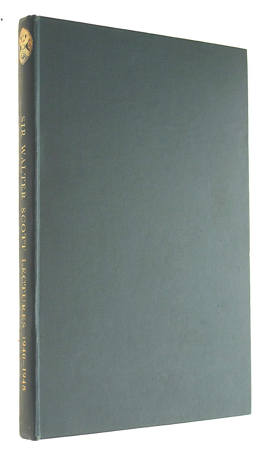 Sir Walter Scott Lectures 1940-1948