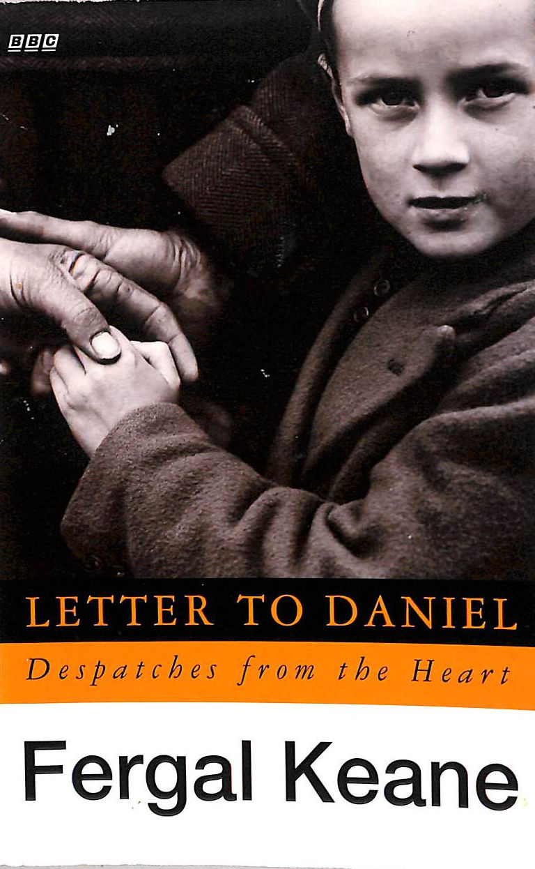 Letter to Daniel: Despatches from the Heart (BBC)