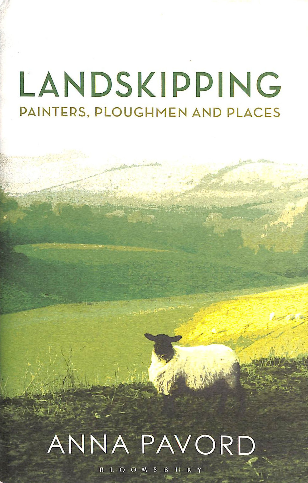Landskipping: Painters, Ploughmen and Places