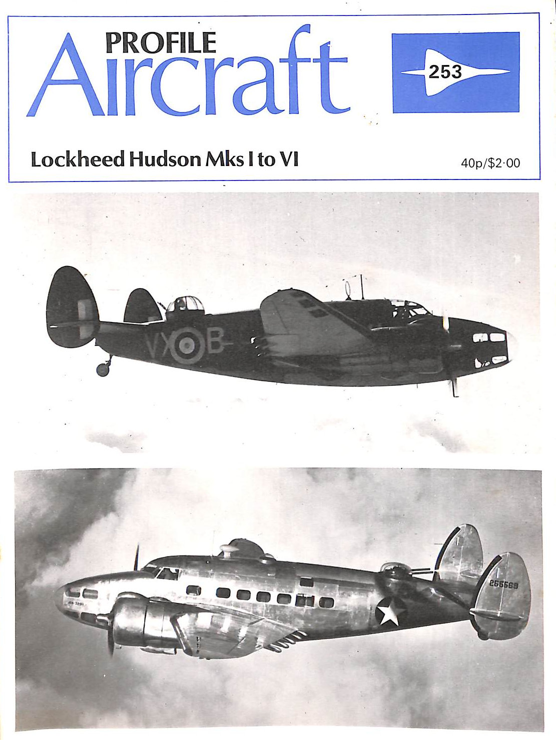 Aircraft Profile No. 253: Lockheed Hudson Mks I to VI