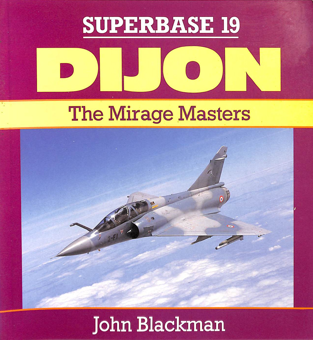 Dijon: The Mirage Masters - Superbase 19