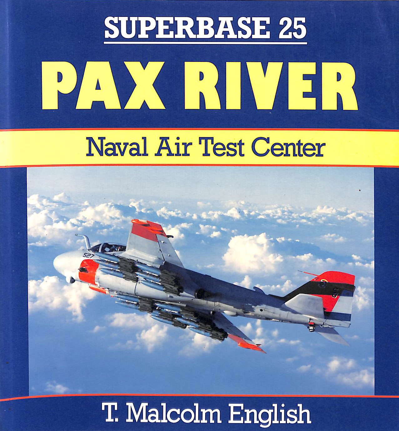 Pax River: Naval Air Test Center - Superbase 25: v.25