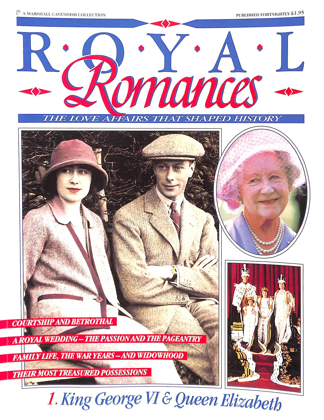 Royal Romances No 1. King George VI & Queen Elizabeth (Royal Romances)