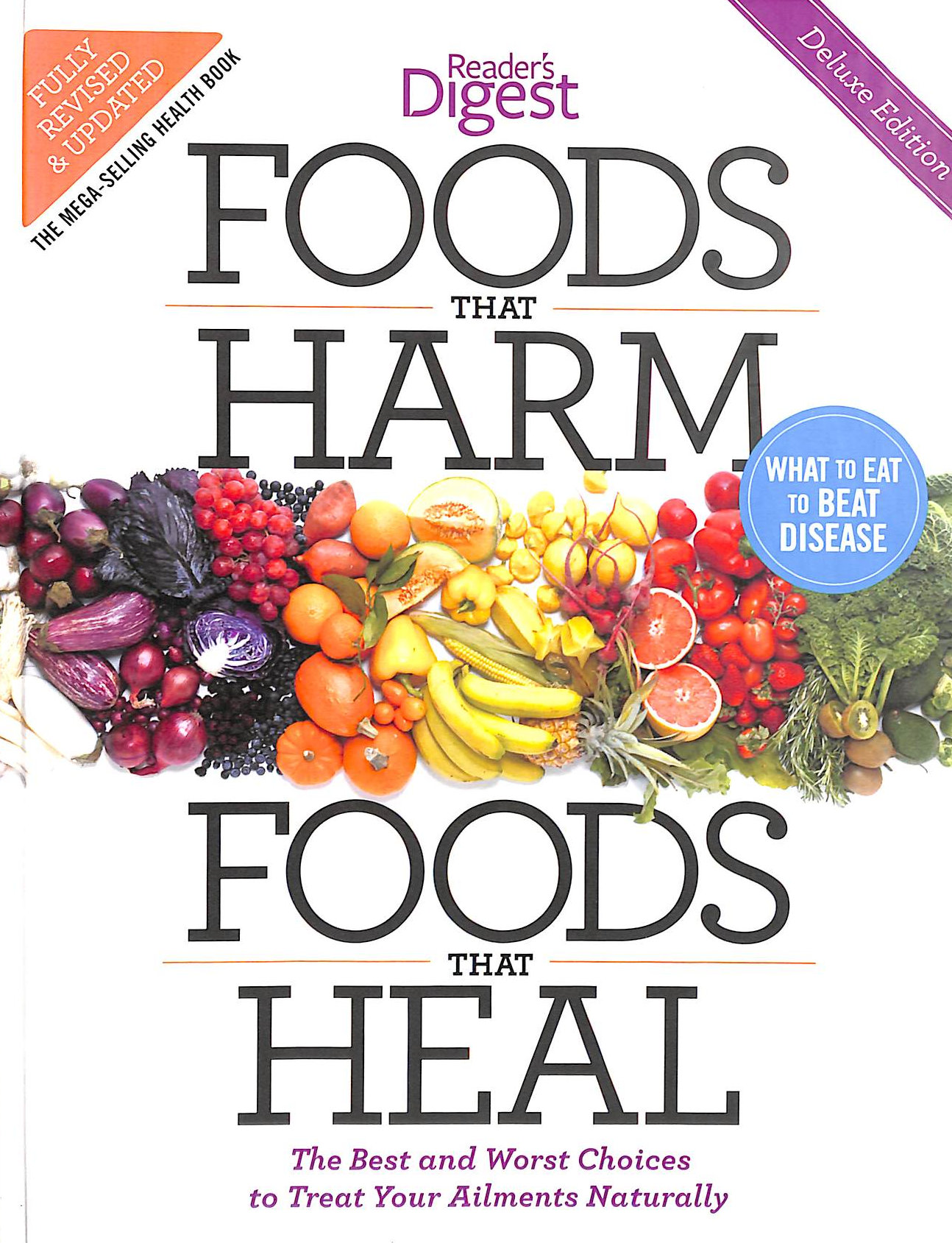Foods That Harm Foods That Heal
