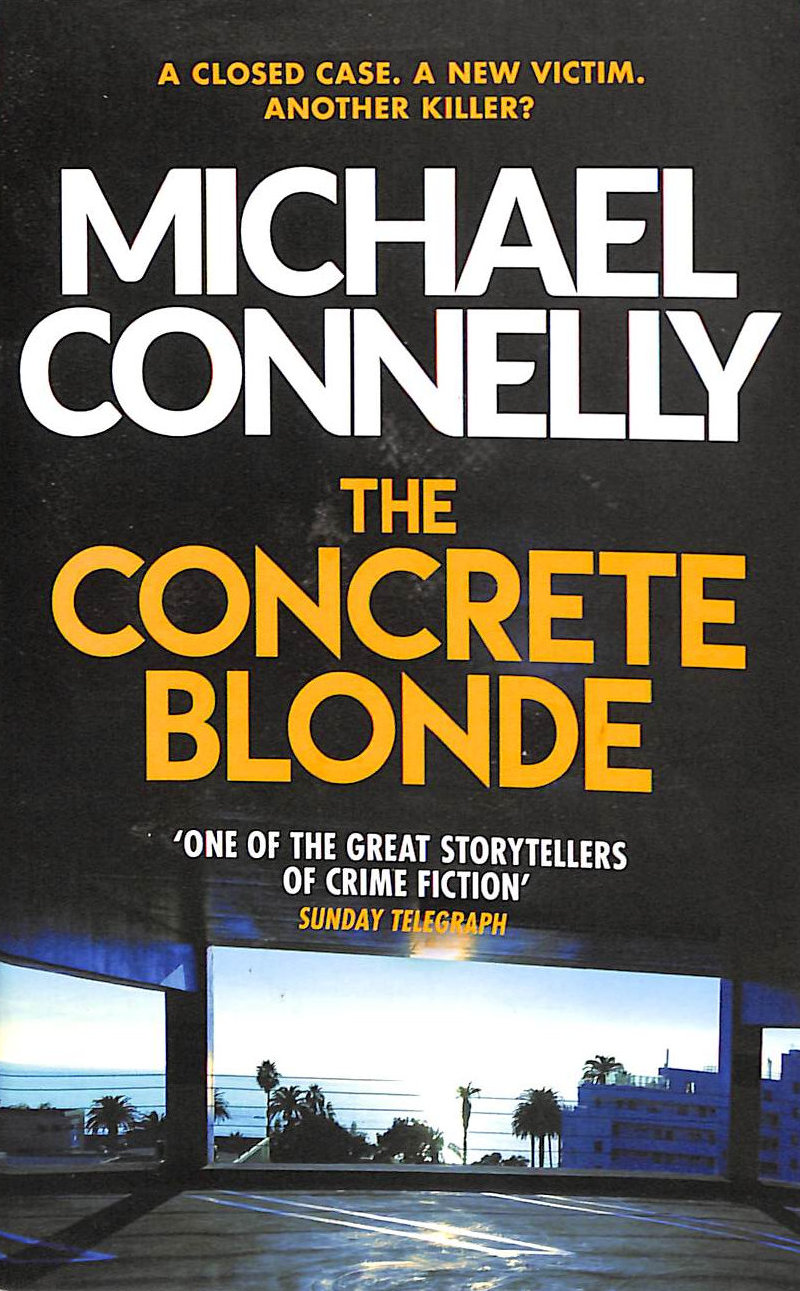 The Concrete Blonde (Harry Bosch Series)