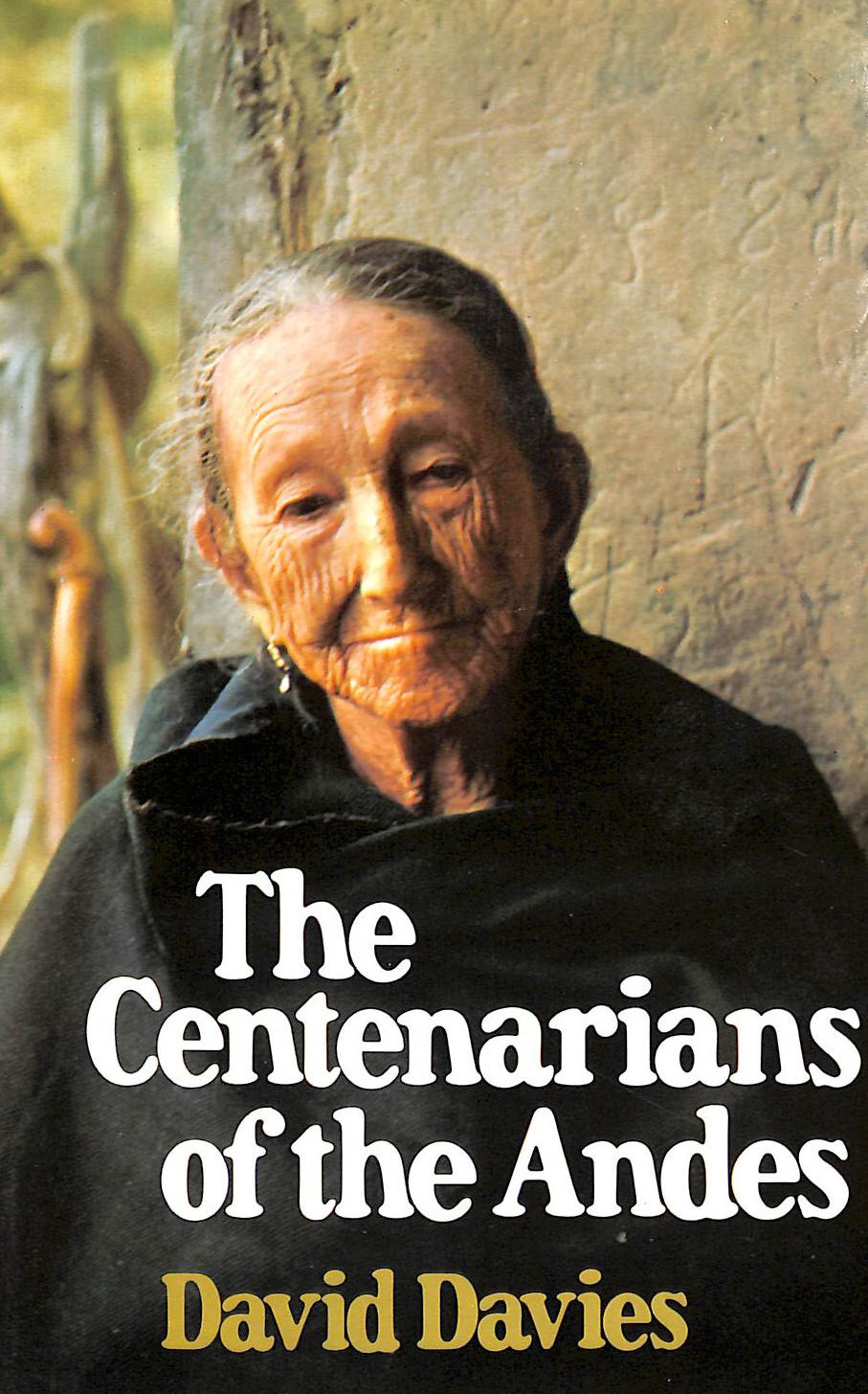 Centenarians of the Andes