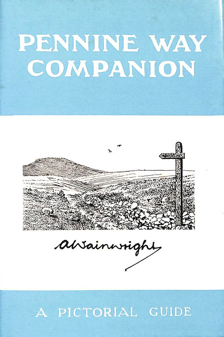 Pennine Way Companion (Wainwright Pictorial Guides)