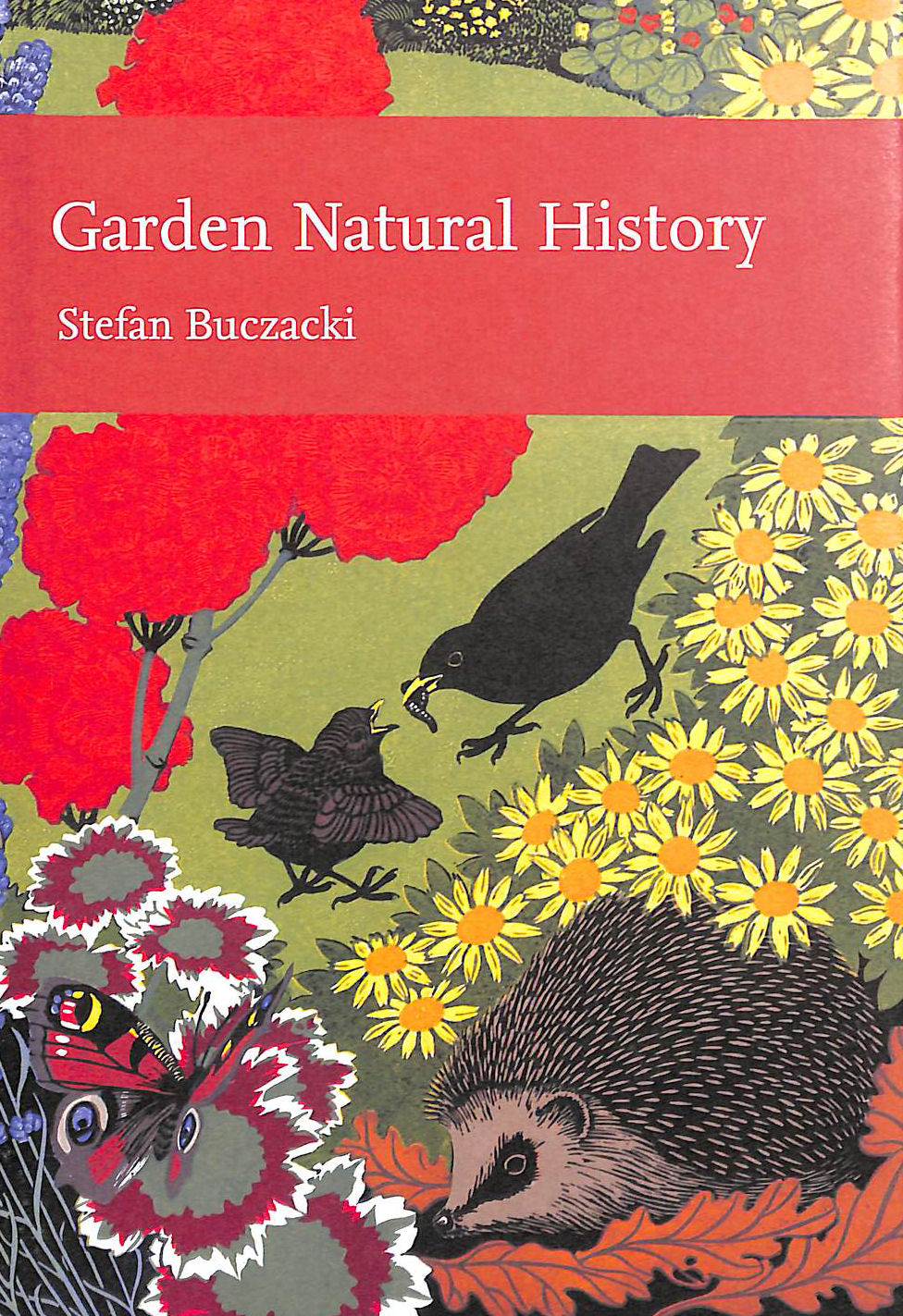 Garden Natural History (Collins New Naturalist Library, Book 102)