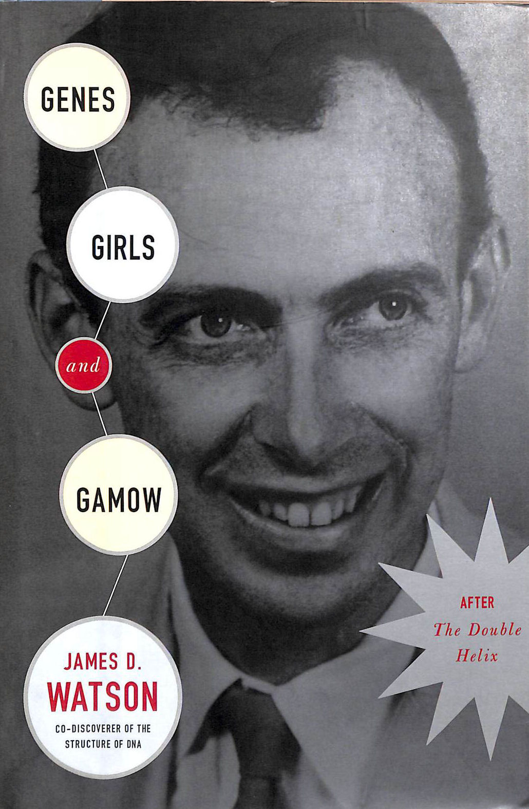 Genes, Girls, and Gamow: After the Double Helix